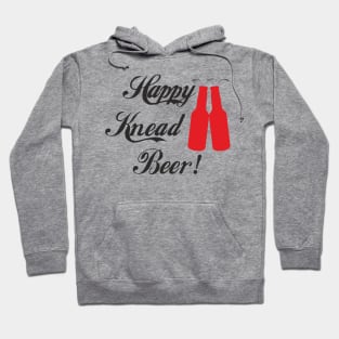 Happy Knead Beer! #5 Hoodie